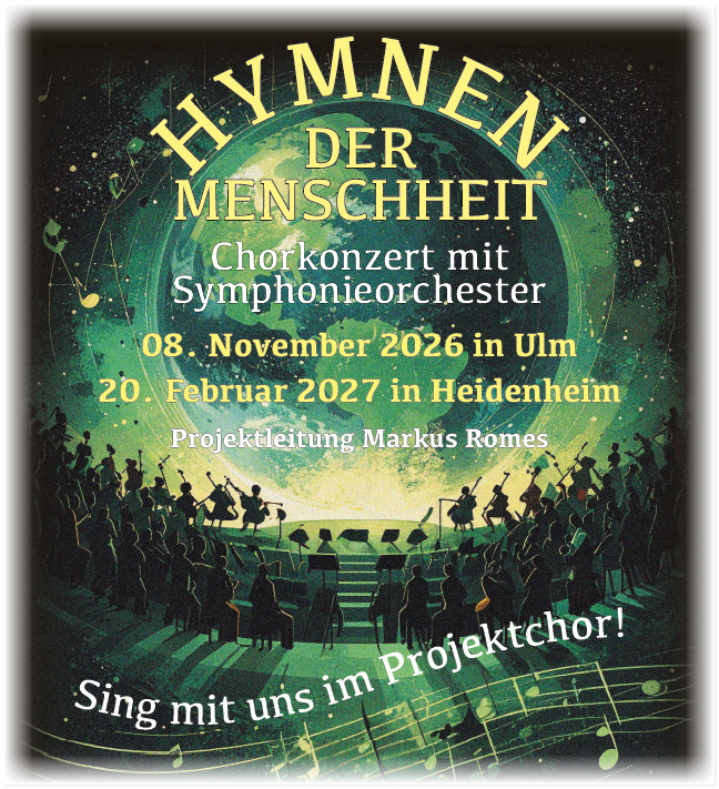Projektchor Hymnen der Menschheit